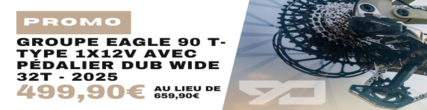 Le groupe Eagle 90 T-Type 1x12v avec pédalier dub wide 32T 2025 est en promo chez purebike
